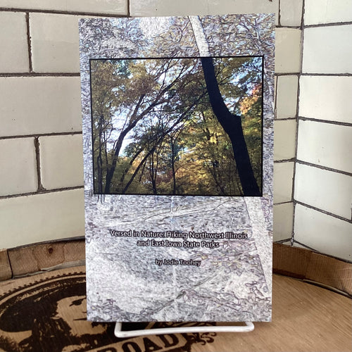 Versed in Nature: Hiking Northwest Illinois & East Iowa State Parks