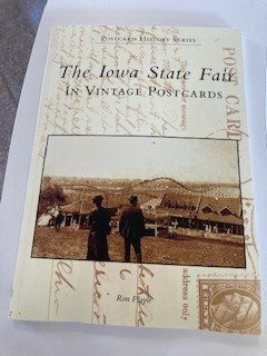 The Iowa State Fair In Vintage Postcards